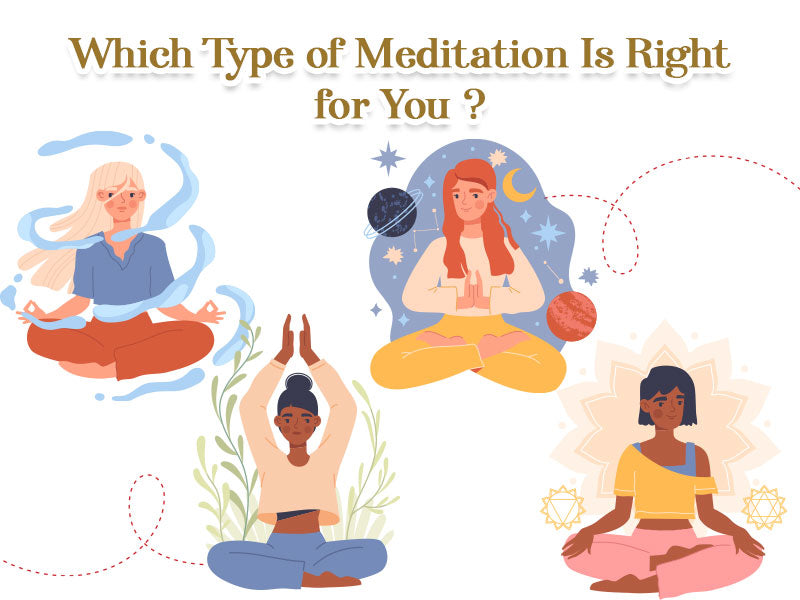 Which Type of Meditation Is Right For You