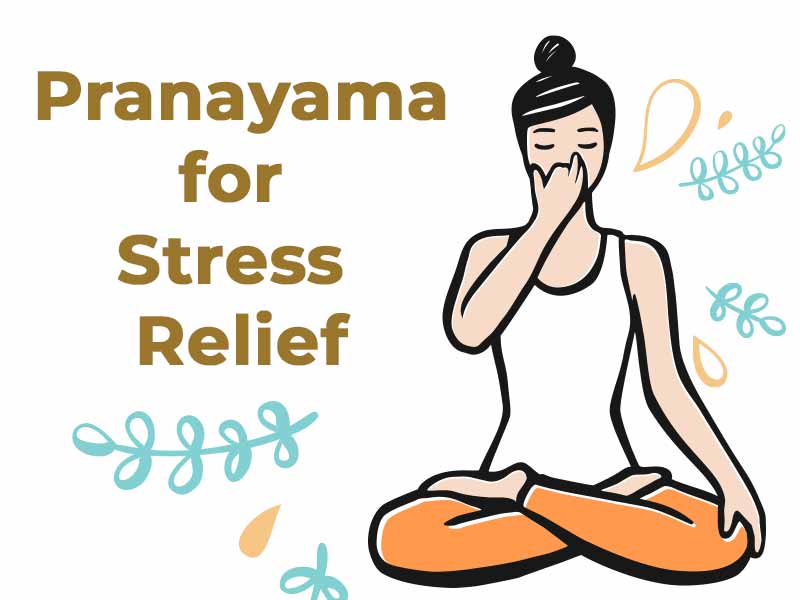 Pranayama for Stress Relief
